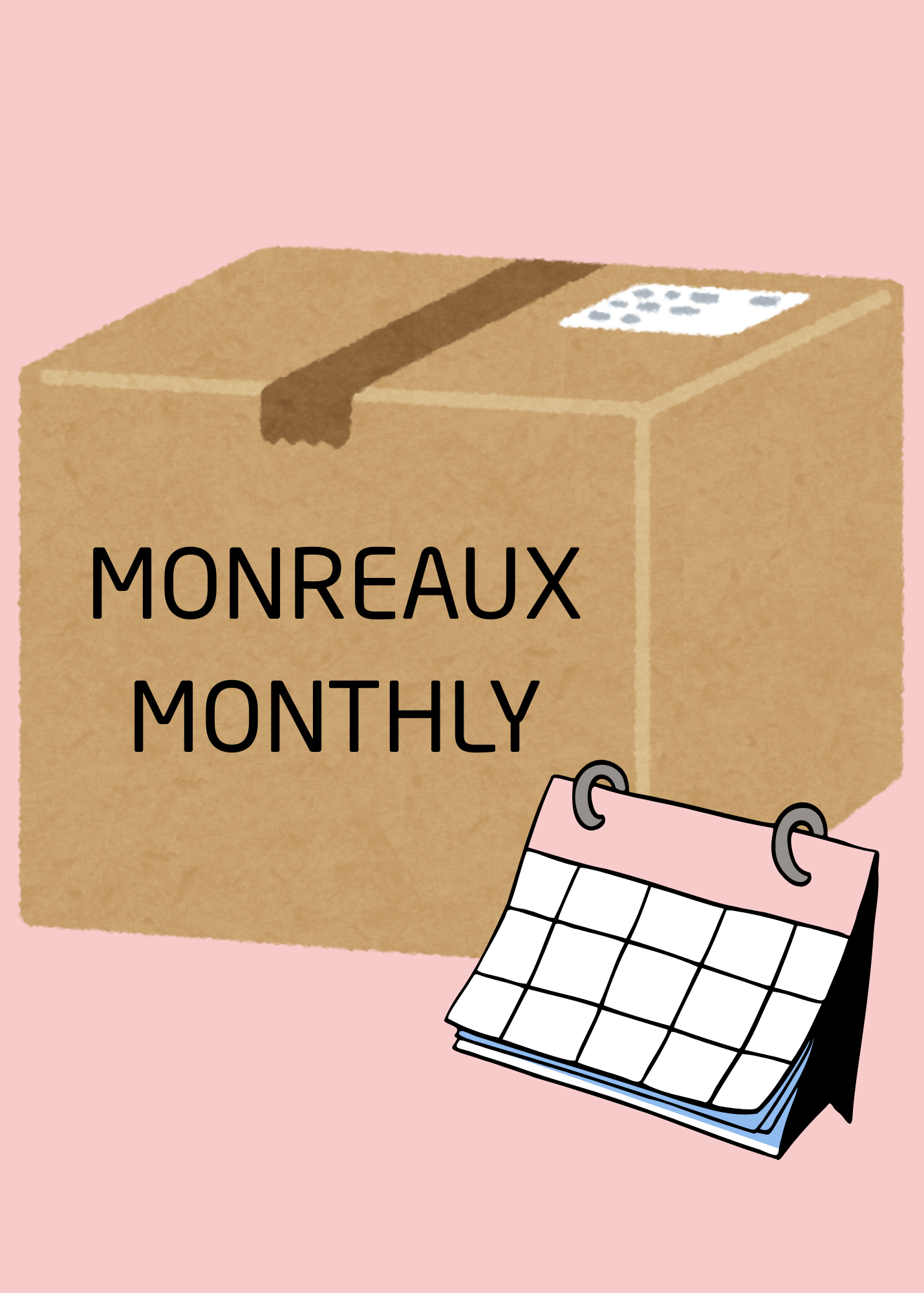 The Monreaux Monthly